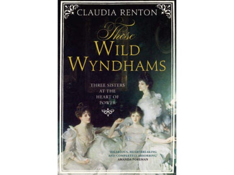 Book Review of Those Wild Wyndhams by Claudia Renton