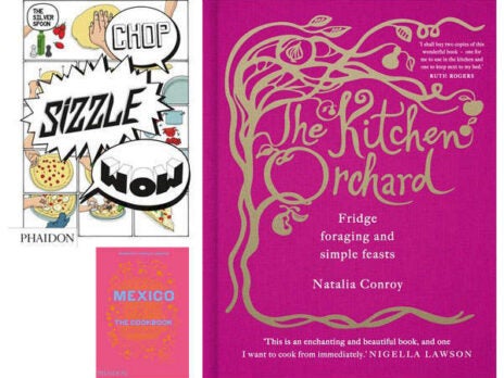September cookery book round-up: Mexico; Chop Sizzle Wow; The Kitchen Orchard