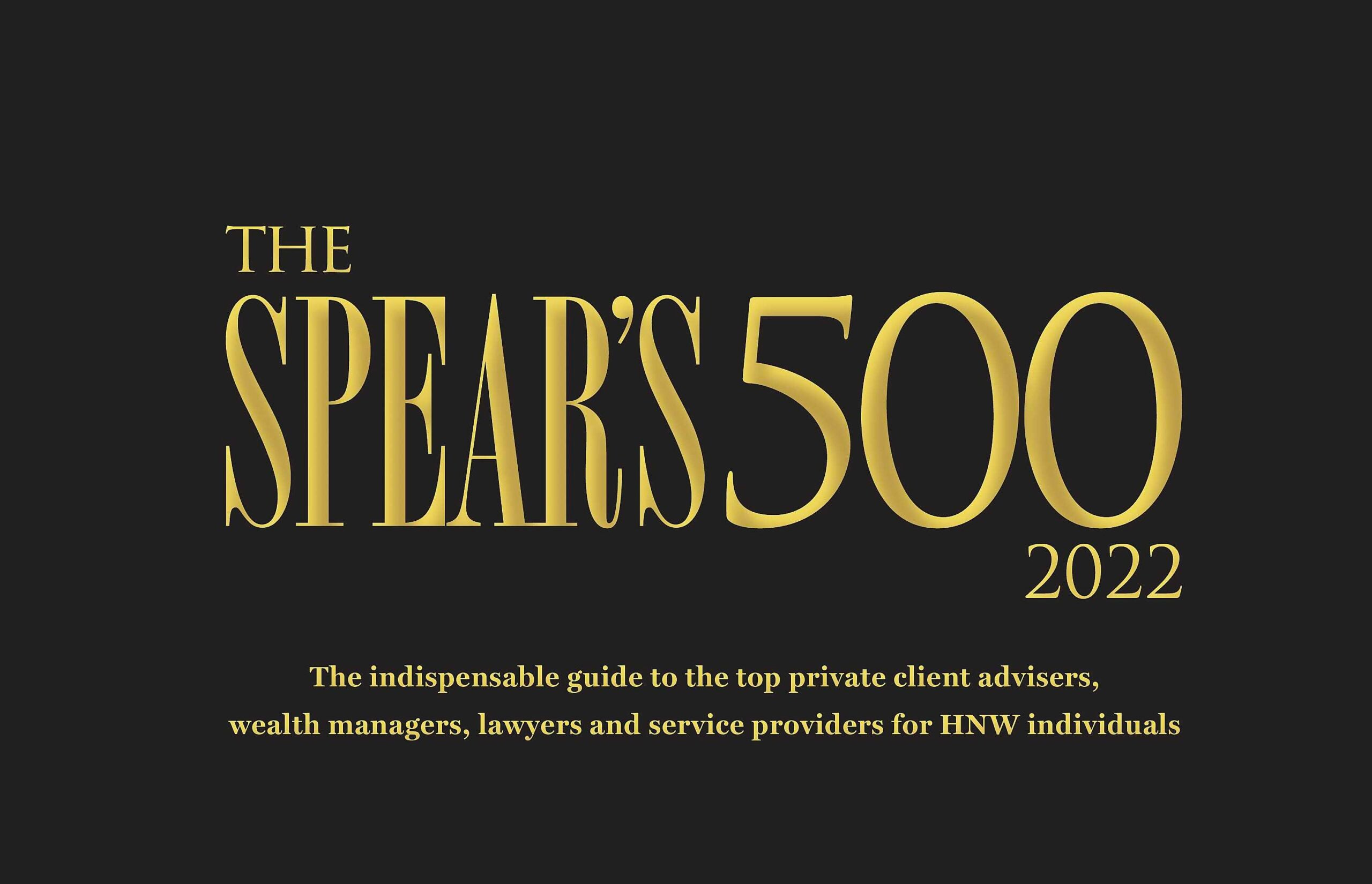 The 2022 Spear's 500 is out now — and the bible of wealth management is bigger than ever The 2022 Spear's 500 is out now — and the bible of wealth management is bigger than ever