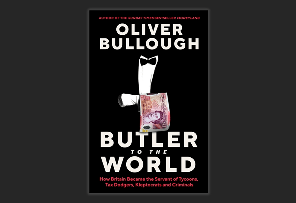 Butler to the World Oliver Bullough