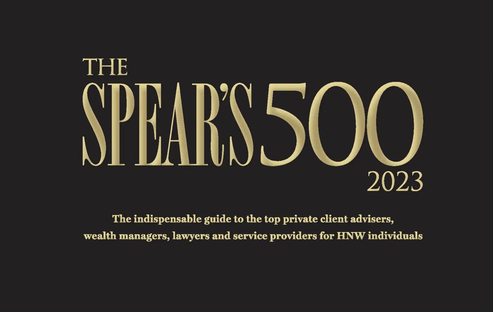 The 2023 edition of The Spear’s 500 is OUT NOW