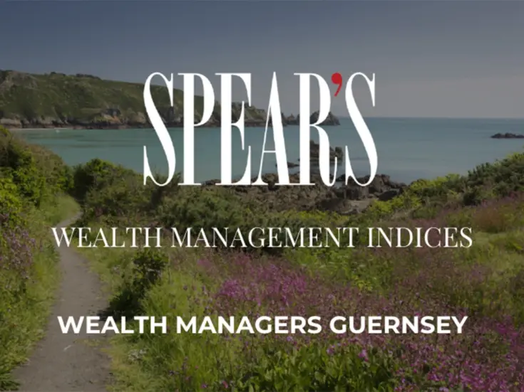 The best wealth managers in Guernsey in 2024