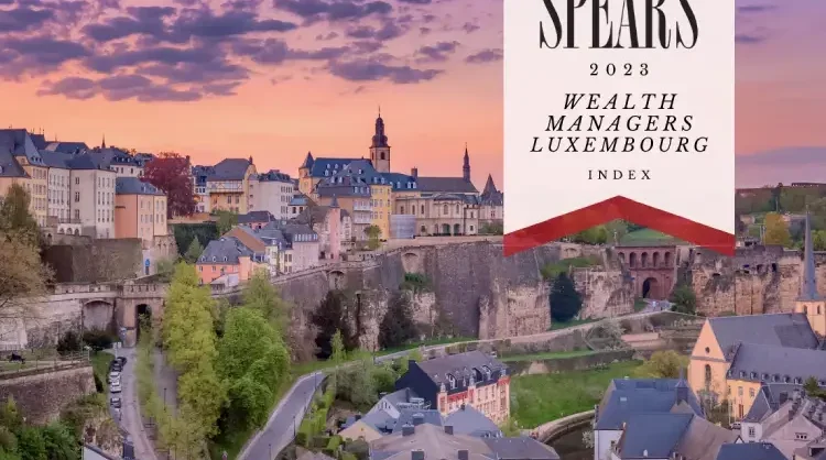 The best wealth managers in Luxembourg in 2023