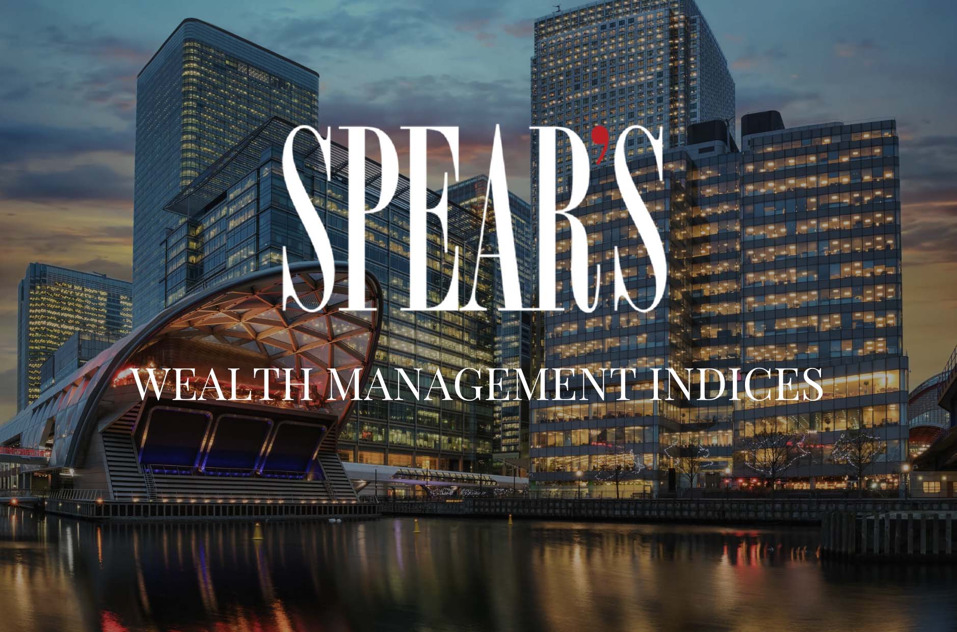 The Spear's Wealth Management Indices 2024